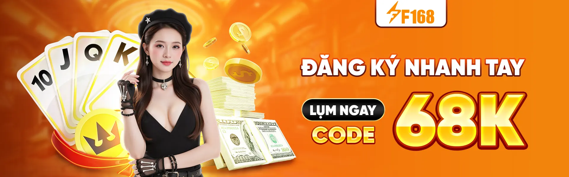 Đăng ký nhanh tay lụm ngay code 68K
